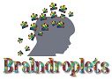 Braindroplets